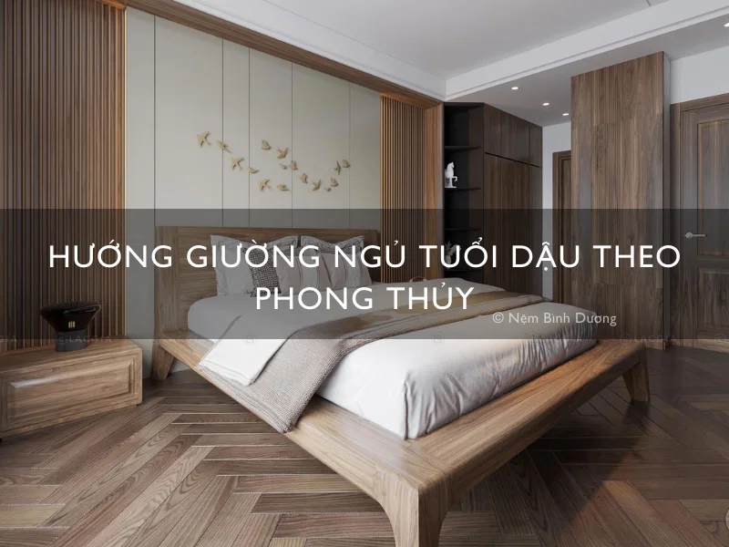 Hướng giường ngủ tuổi Dậu theo phong thủy
