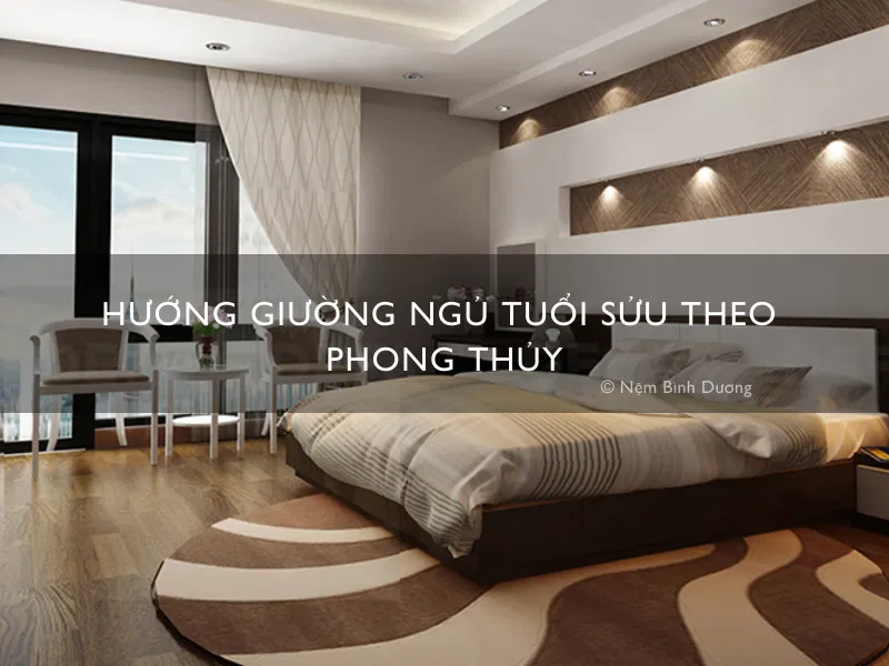 Hướng giường ngủ tuổi Sửu theo phong thủy