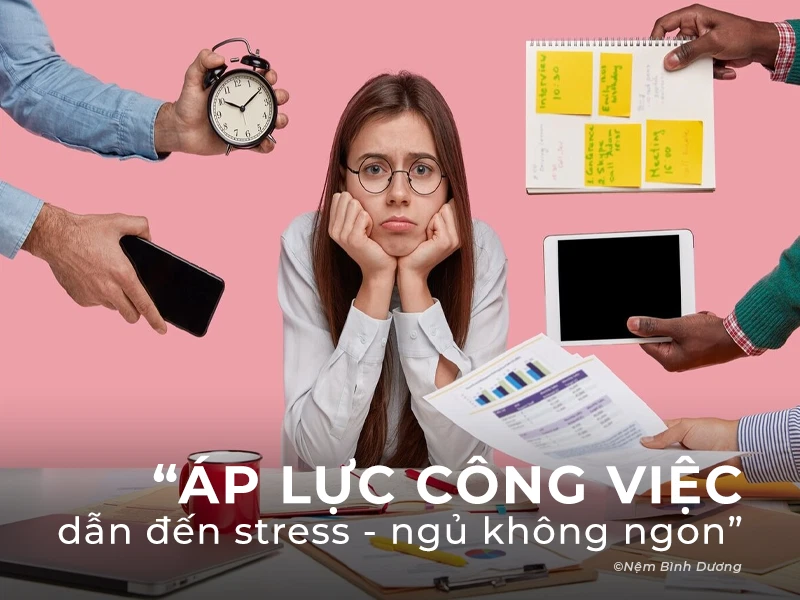 Áp lực công việc gây stress ảnh hưởng giấc ngủ Áp lực công việc gây stress ảnh hưởng giấc ngủ