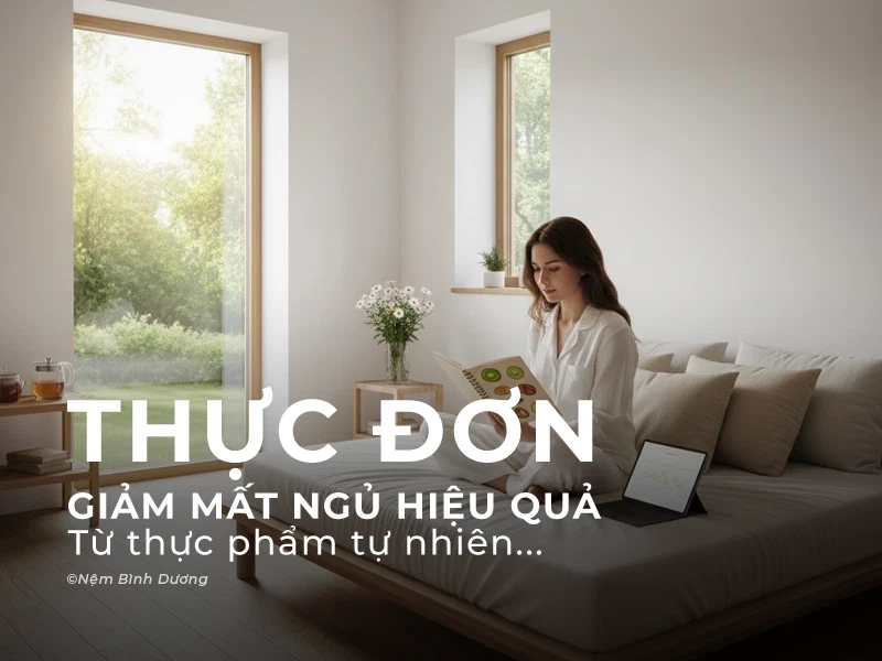 Thực đơn giảm mất ngủ hiệu quả