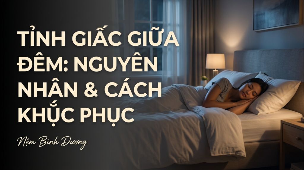 tinh giac giua dem nguyen nhan va cach khac phuc hieu qua