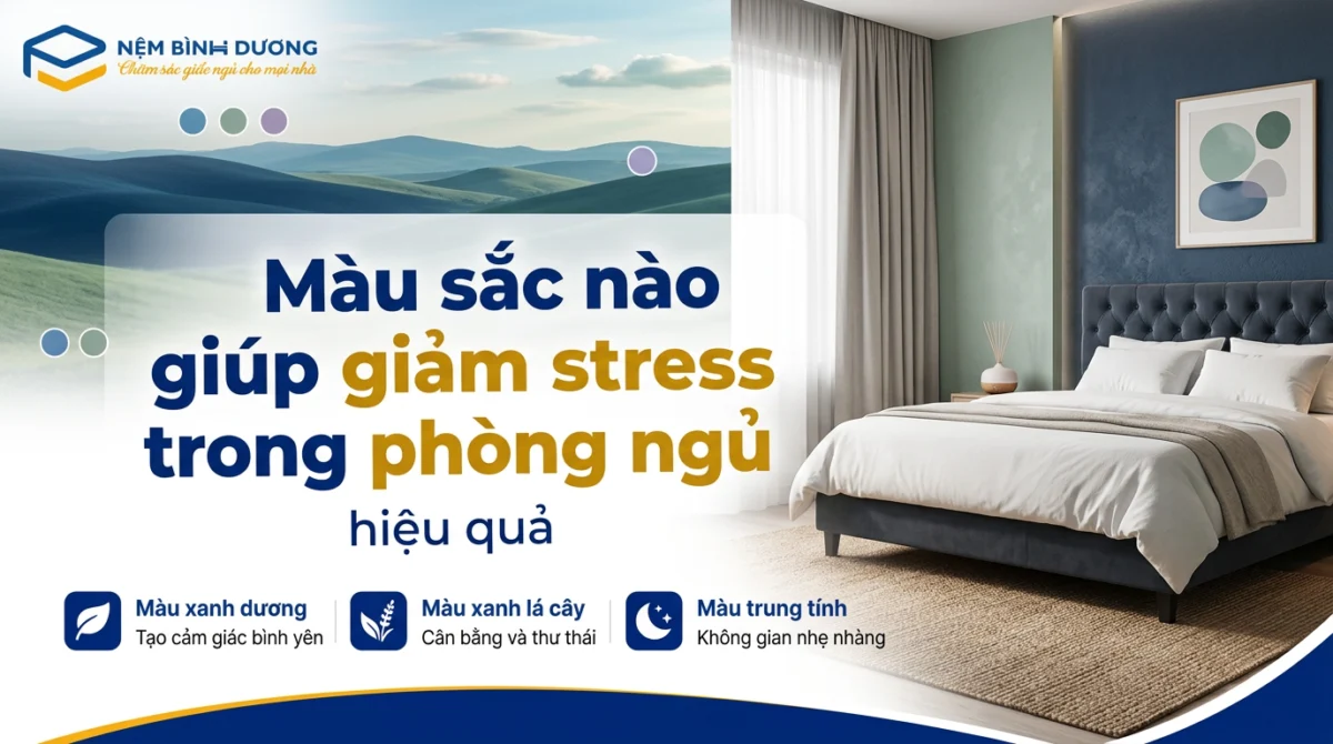 mau sac nao giup giam stress trong phong ngu hieu qua