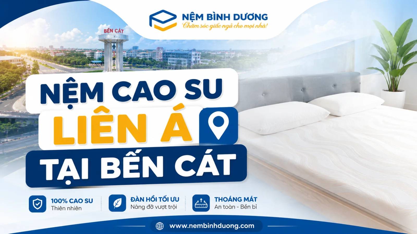 Nệm cao su Liên Á tại Bến Cát 2 Nệm cao su Liên Á tại Bến Cát