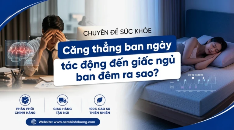 Căng thẳng ban ngày tác động đến giấc ngủ ban đêm ra sao?