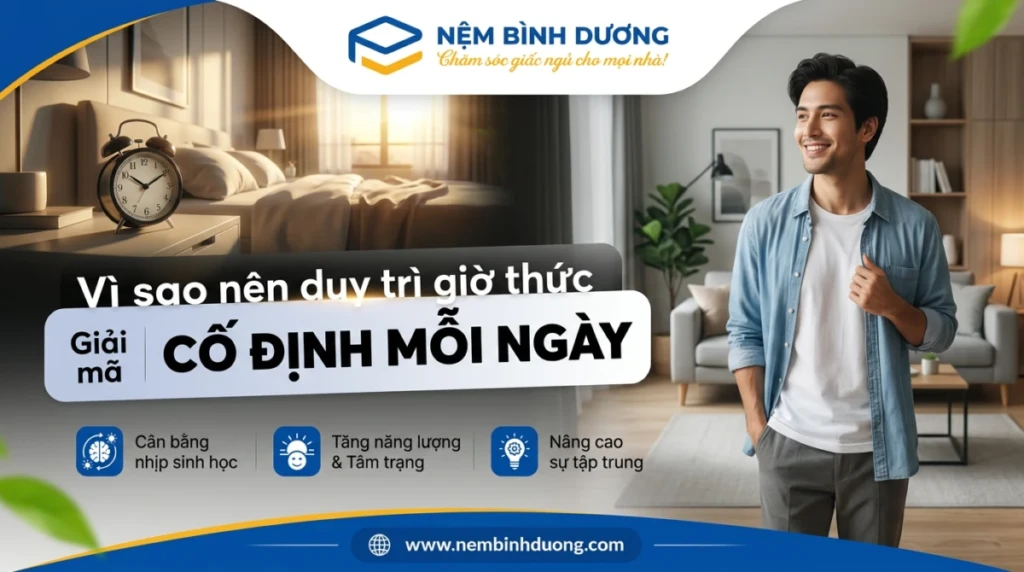 giai ma vi sao nen duy tri gio thuc day co dinh moi ngay