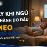 ngay khi ngu hinh thanh do dau va cach khac phuc hieu qua