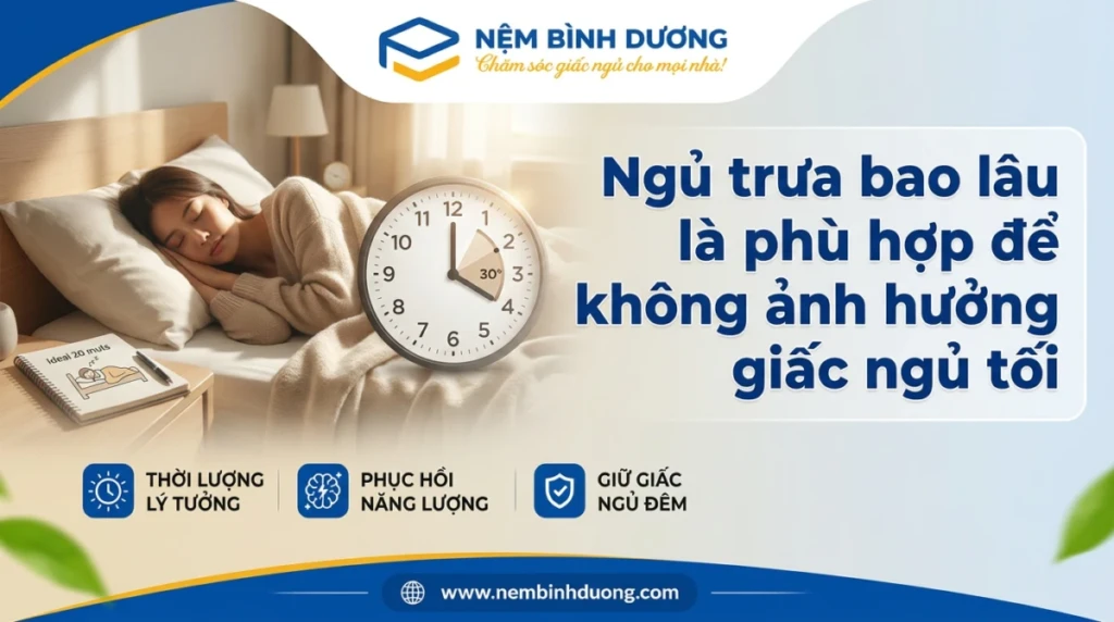 ngu trua bao lau la phu hop de khong anh huong giac ngu toi