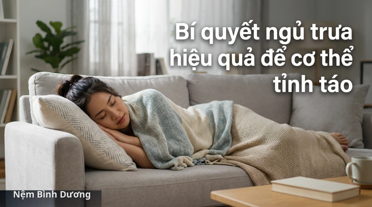 Tạo môi trường yên tĩnh và thoải mái giúp bạn có giấc ngủ trưa hiệu quả. - Vì sao ngủ trưa quá lâu có thể khiến cơ thể uể oải 3 Tạo môi trường yên tĩnh và thoải mái giúp bạn có giấc ngủ trưa hiệu quả. - Vì sao ngủ trưa quá lâu có thể khiến cơ thể uể oải